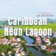 Caribbean Neon Lagoon Single