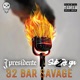 32 Bar Savage feat J Presidente Sub2reign Single