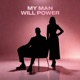My Man Willpower Single