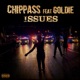Issues feat Goldie Single
