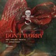 Don t Worry Single