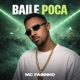 Baile Poca Single