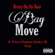 Bag Move feat K Price Packman Stackz Dj Crazy Single