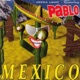 Mexico feat Pablo EP