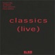 Classics feat Mario Castronari Trevor Tomkins Live