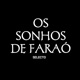 OS SONHOS DE FARAO Single