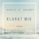 Klarat mig feat Saliboy Single