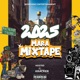 2025 Mara Mixtape