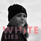 White Lies Single