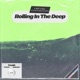 Rolling in the Deep Single