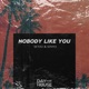 Nobody Like You Single