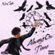 Always On Time Single