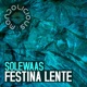 Festina Lente Single