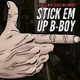 Stick Em Up B Boy feat Ric Scales Single