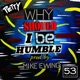 Why Should I Be Humble Single