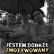 Jestem Dobrze Zmotywowany Single