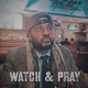 Watch Pray Single