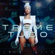 Treme Tudo Single