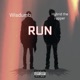 Run feat Wisdumb Single