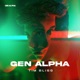 Gen Alpha Single