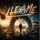 Llévame feat Sebastian Baez Single