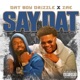 Say Dat Single