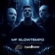 MF SLOWTEMPO Single
