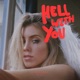 Hell with You Single