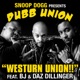 Westurn Union feat BJ Daz Dillinger Single