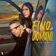 Fino a Domani Single