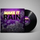 Make it Rain Bout a Check feat Donna Cherry ThaChop Single