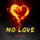 No Love Single