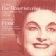 Strauss Der Rosenkavalier Beethoven Fidelio Highlights