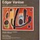 Music of Edgar Varèse