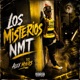 LOS MISTERIOS NMT feat Alex Myers EP