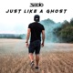 Just Like a Ghost Single