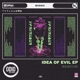 Idea of Evil EP