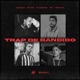 Trap de Bandido feat Meno Tody Single