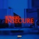Insecure Single
