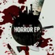 Horror EP