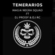 Temerarios feat DJ RC Dj Proof Single