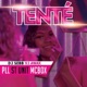 Tenté feat PLL St Unit Single
