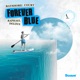 Forever Blue Single