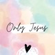 Only Jesus EP
