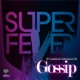 Gossip Single