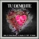 Tu Demente feat T O T Nerry Money Greyko Single
