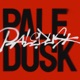 PALEDUSK