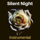 Silent Night Instrumental Single