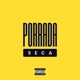 Porrada Seca Single