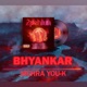Bhyankar Single
